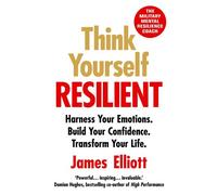 Think Yourself Resilient