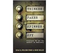 Thinker, Faker, Spinner, Spy David Miller (Auteur)