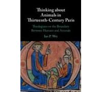 Thinking About Animals In Thirteenth-Century Paris