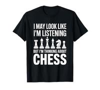 Thinking About Chess Funny Strategy Citation T-Shirt