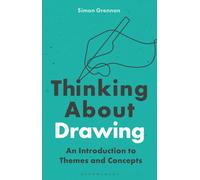 Thinking About Drawing