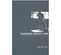 Thinking About Law Oren Ben-Dor (Auteur)