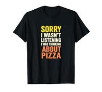 Thinking About Pizza Citation drôle Distrait T-Shirt