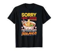Thinking About Ramen Noodle Lover Nourriture Japonaise T-Shirt