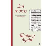 Jan Morris – Thinking Again – Poche