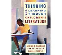 Thinking And Learning Through Children's Literature