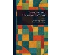 Thinking And Learning To Think