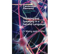 Penser et parler dans une seconde langue – Cambridge University Press