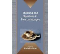 Thinking and Speaking in Two Languages (Bilingual Education and Bilingualism) - [Version Originale] Inconnu (Auteur)