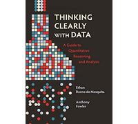 Thinking Clearly With Data