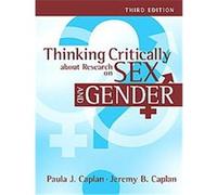 Thinking Critically About Research on Sex and Gender Jeremy B. Caplan, Paula J. Caplan (Auteur)