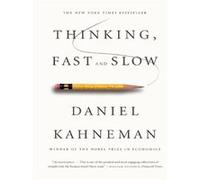 Daniel Kahneman – Thinking, Fast and Slow – Poche