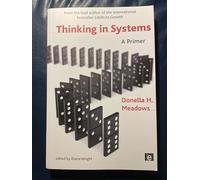Thinking in Systems: A Primer
