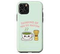 Thinking of You So Matcha Lover Thé Vert Kawaii Pun Graphic Coque pour iPhone 11 Pro