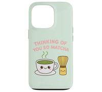 Thinking of You So Matcha Lover Thé Vert Kawaii Pun Graphic Coque pour iPhone 13 Pro