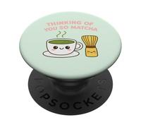 Thinking of You So Matcha Lover Thé Vert Kawaii Pun Graphic PopSockets PopGrip Adhésif
