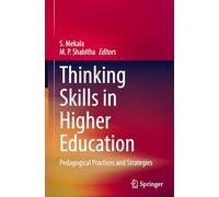 Thinking Skills in Higher Education: Pedagogical Practices and Strategies