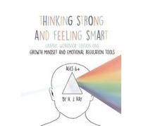 Thinking Strong And Feeling Smart