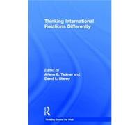 Thinking The International Differently David L Blaney, Arlene B Tickner, Ole University Of Copenhagen Waver (Auteur)