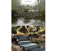 Thinking The Sculpture Garden