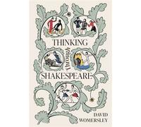 Thinking Through Shakespeare - David Womersley - Princeton University Press - ebook (ePub) - Livre
