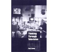 Thinking Through Television, Cambridge Cultural Social Studies Ron Lembo (Auteur)