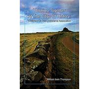 Thinking Together At The Edge Of History