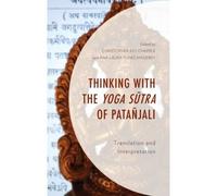 Thinking With The Yoga Sutra Of Patañjali