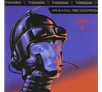Thinkman - Life is a Full-Time Occupation
