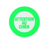 THIRARD - Disque de signalisation Attention au chien, polystyrène rigide adhésif, Ø180mm - THIRARD