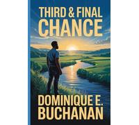 Third and Final Chance