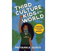 Third Culture Kids Of The World