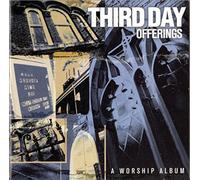 Third Day - Offerings