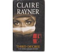 Third Degree: A Dr George Barnabus Mystery