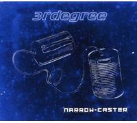 Third Degree - Narrow Caster