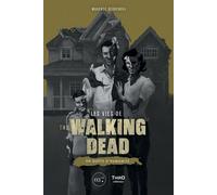 Third Editions Les Vies De The Walking Dead : En Quête D'humanité