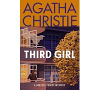 Third Girl: A Hercule Poirot Mystery: The Official Authorized Edition