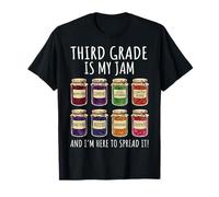 Third Grade is My Jam and I'm Here to Spread It T-Shirt