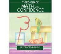 Third Grade Math With Confidence Instructor Guide