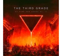 Third Grade - Of Fire and Ashes Pt.2