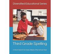 Third Grade Spelling: A Word Search For Every Week Of The School Year (Diversified Educational - Spelling)