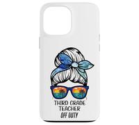 Third Grade Teacher Off Duty Chignon de Plage drôle Enseignant Coque pour iPhone 13 Pro Max