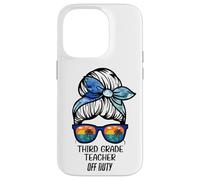 Third Grade Teacher Off Duty Chignon de Plage drôle Enseignant Coque pour iPhone 14 Pro