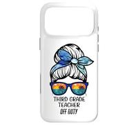 Third Grade Teacher Off Duty Chignon de Plage drôle Enseignant Coque pour iPhone 17 Pro Max