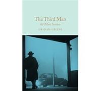 Third Man & Other Stories Graham Greene, (Auteur)