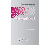 Third-Party Funding In International Arbitration And Its Impact On Procedure