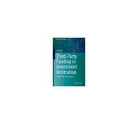 Third-Party Funding In Investment Arbitration