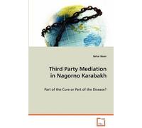 Third Party Mediation In Nagorno Karabakh