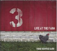 Third Service Band: Live at the Farm