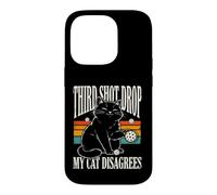 Third Shot Drop My Cat n'est Pas d'accord avec Le Pickleball Coque pour iPhone 14 Pro